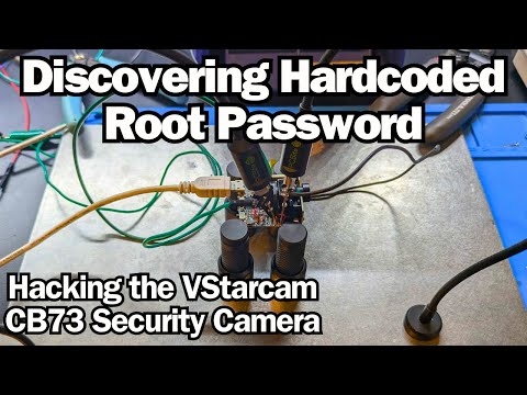 Discovering a Hardcoded Root Password - Hacking the VStarcam CB73 Security Camera