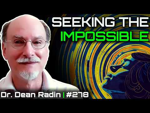 Magic, CIA Research & ESP Abilities - Dr. Dean Radin, IONS - DSPod #278