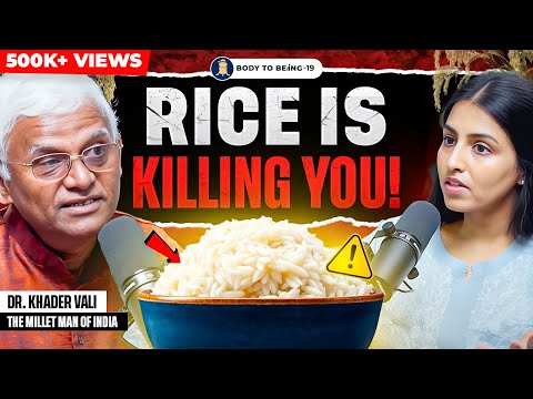 Nature's Superfood- Control Diabetes, BP, PCOD, | Dr. Khader Vali on Body to Beiing | Shlloka