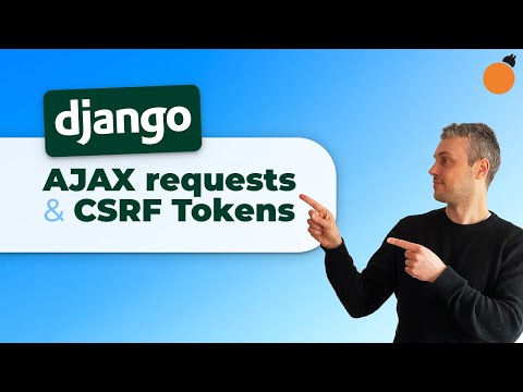 Django - AJAX Requests, HTMX & CSRF Tokens