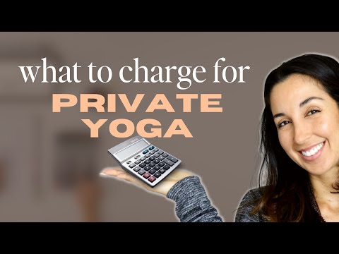 How Much Should You Charge for Private Yoga Sessions?  (FREE TOOL)