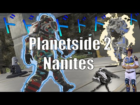 Planetside 2 Nanites Episode №13