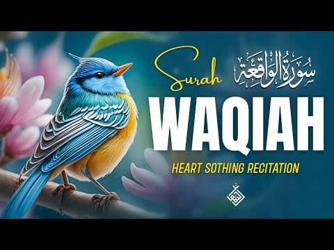 Surah Al Waqiah سورة الواقعة | A Soft Reminder of Life's Deeper Truths | Al-Taqwa TV