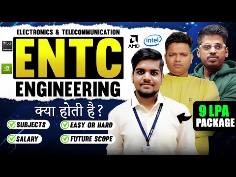 What is ENTC ENGINEERING ? 9 LPA⚡Package  Electronics and Telecommunication Engineering Admission