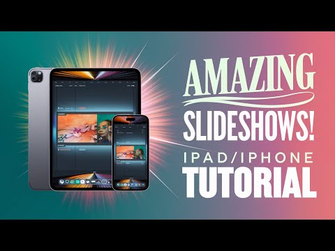 Create Amazing Slideshows: iPad/iPhone Tutorial for Beginners