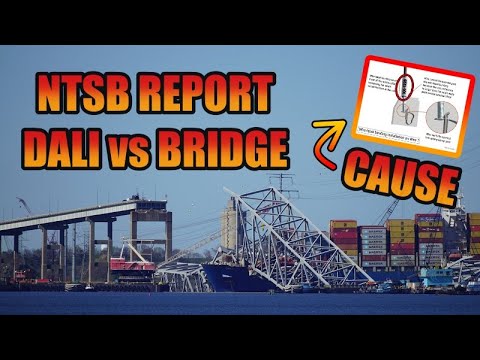NTSB Report - Dali fault that caused the Key Bridge Collapse