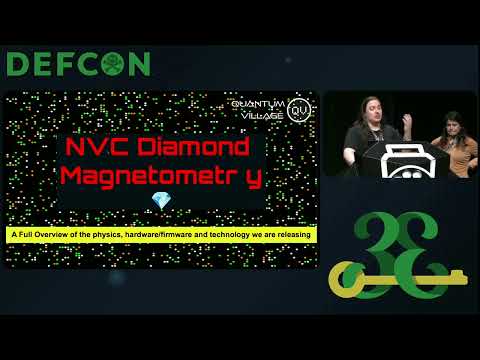 DEF CON 33 - Building the first open source hackable Quantum Sensor - Mark Carney, Victoria Kumaran
