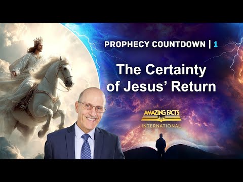 The Certainty of Jesus’ Return | Doug Batchelor