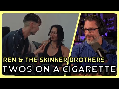 Director Reacts - Ren x The Skinner Brothers - 'Twos On A Cigarette' MV