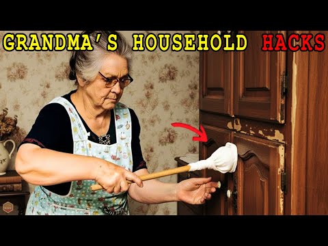 25 Genius Household Hacks Only Grandma Knew!