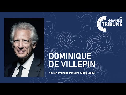 La Grande Tribune 2025 - Dominique de Villepin