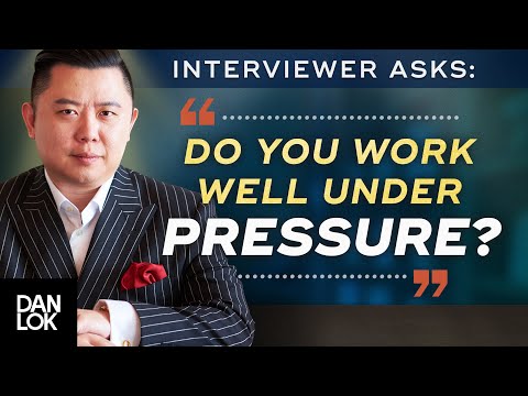 Do You Work Well Under Pressure? Learn How To Answer This Interview Question