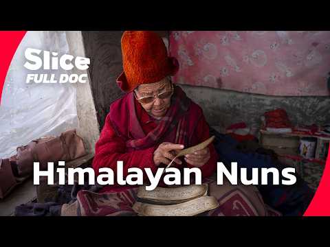 The Nuns of Zanskar: Life at 3,500 Meters | FULL DOCUMENTARY