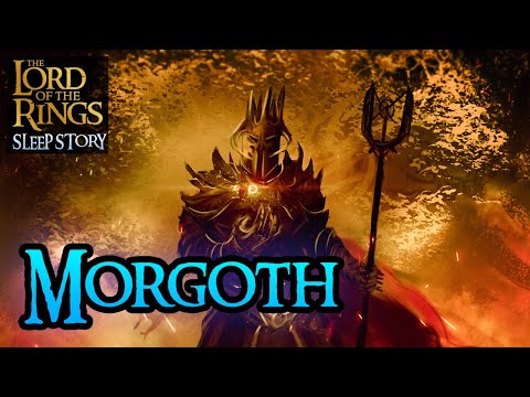 The Banishment of Morgoth from Arda into the Void | MIDDLE-EARTH ASMR Bedtime Story
