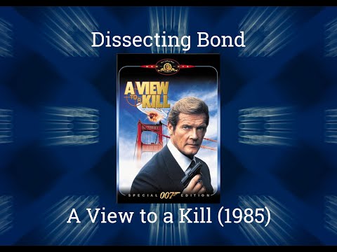 Review of A View to A Kill (1985) - The Familiar Appendix