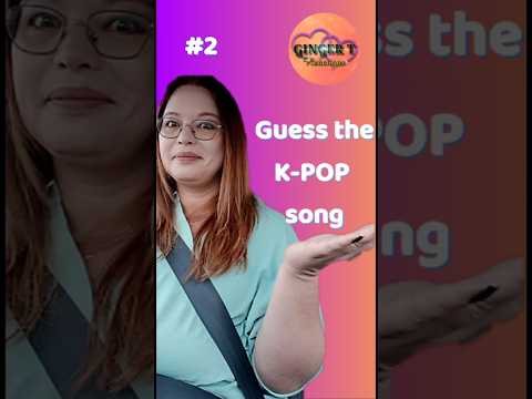 🚗🎧 Ginger T’s Guess The K-POP Song Ep. 2