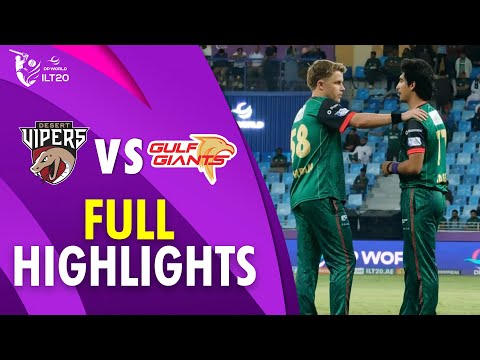 Full Highlights | Desert Vipers vs Gulf Giants | Match 8 | DP World ILT20 | M3Y1U