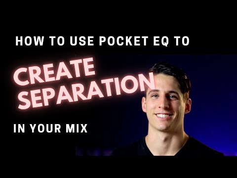 How To Create Separation In Your Mix For A Wide, Full Mix