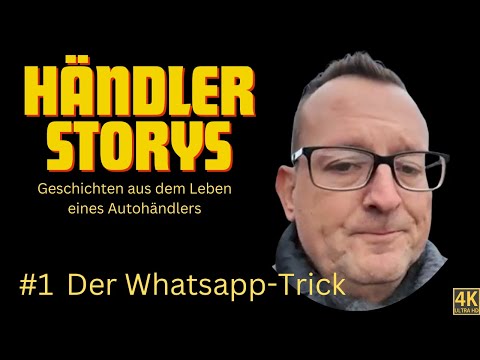 AutoDisco Händlerstorys #1: Der Whatsapp-Trick