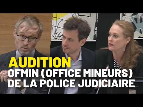 🟪 AUDITION DE L'OFFICE MINEURS DE LA POLICE JUDICIAIRE