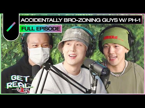 Accidentally Bro-Zoning Guys with pH-1 | GET REAL Ep. #29