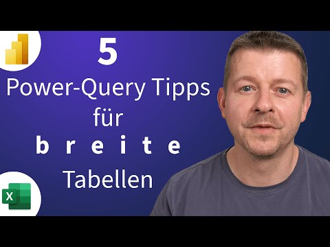 5 Produktivitätstipps für die Arbeit mit breiten Tabellen | Power Query
