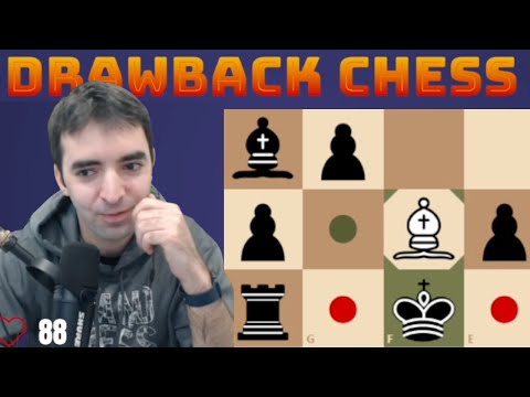 Drawback Chess is So Much Fun!