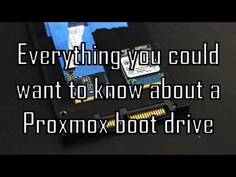All about Proxmox Boot drives:  Capacity, Endurance and Performance
