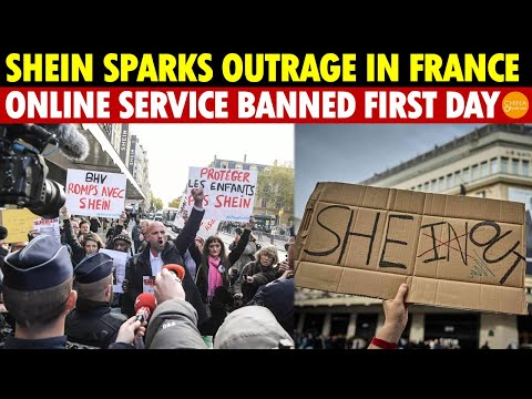Shein Sparks Outrage in France—Bans Online Service on the Opening Day of Its Paris Store