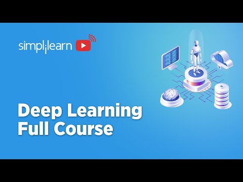 🔥Deep Learning Full Course 2026 | Deep Learning Tutorial for Beginners | Deep Learning | Simplilearn