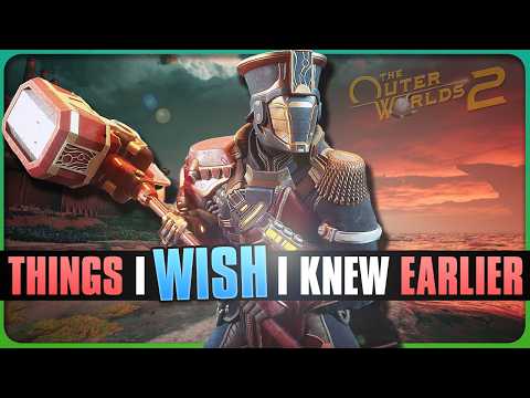 Outer Worlds 2 - Top 25 Things I WISH I KNEW Earlier (after 100 Hours)