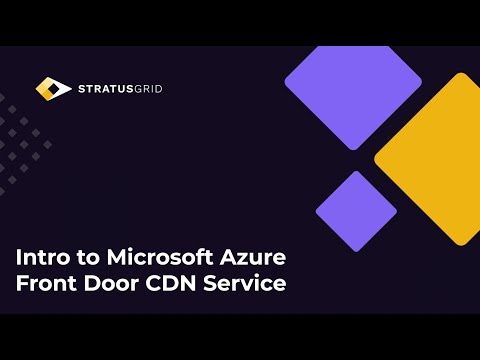 Intro to Microsoft Azure Front Door