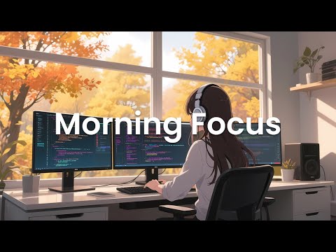 Morning Focus – Chillstep Focus Mix for Deep Concentration