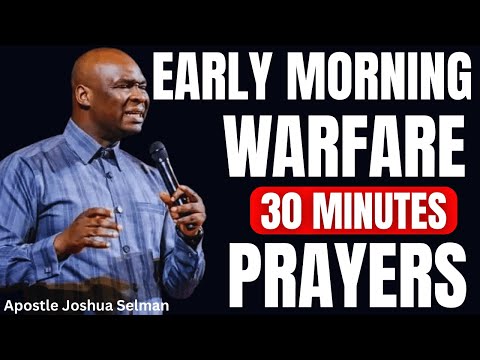 30 MINUTES MOST POWERFUL PSALM 120 MORNING PRAYER TO START YOUR DAY | APOSTLE JOSHUA SELMAN