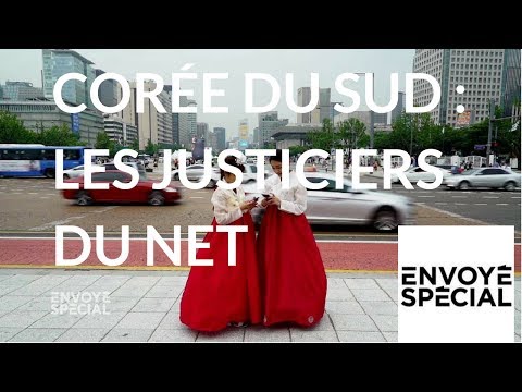 Envoyé spécial. Corée du Sud : les justiciers du net - 7 juin 2018 (France 2)