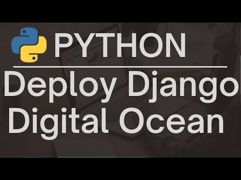 Deploy Django with Digital Ocean App Platform