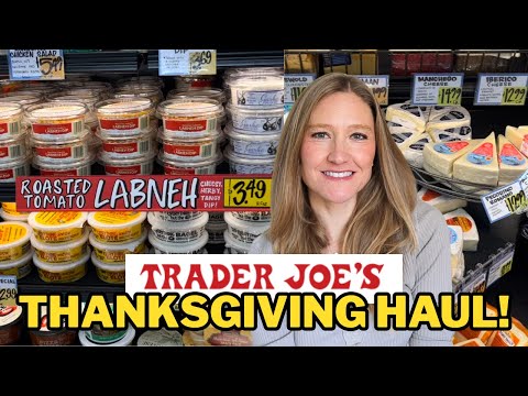2025 Trader Joe’s Thanksgiving Haul (I Was NOT Expecting This Total!)