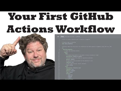 Introduction to GitHub Actions - Part 1 - Your First GitHub Actions Workflow