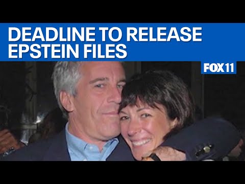 Deadline to release the Epstein files  | FOX 11 LA