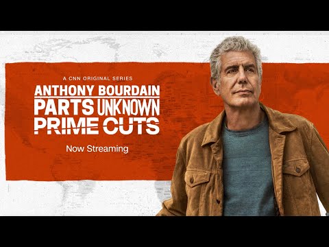 “Anthony Bourdain: Parts Unknown” Never Before Streamed Episodes and Moments