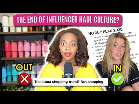 Underconsumption Core and "No Buy" Trends: The End of Influencer Haul Culture?
