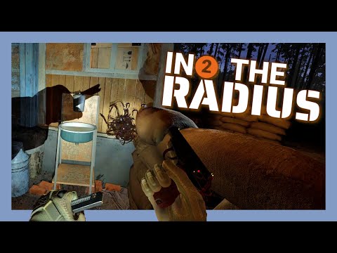 Scaring Myself into Surviving a Photorealistic VR Wasteland - Into the Radius 2