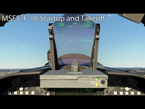 MSFS - F-18E Startup and Takeoff