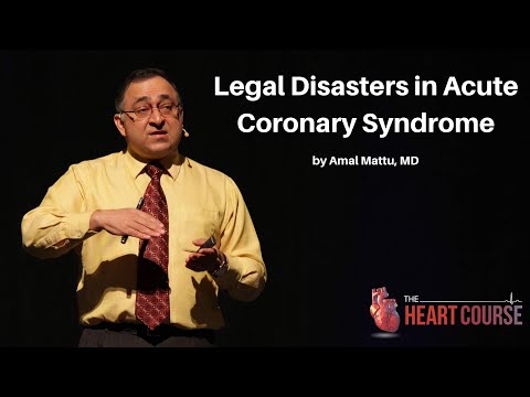 Legal Disasters in Acute Coronary Syndrome | The Heart Course Home-Study Program