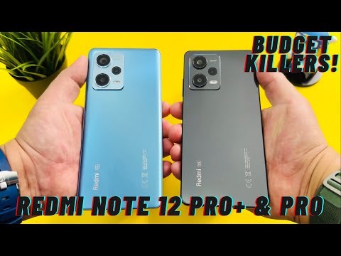 Redmi Note 12 Pro+ & 12 Pro 5G GLOBAL Unboxing & Initial Review BUDGET KILLERS!
