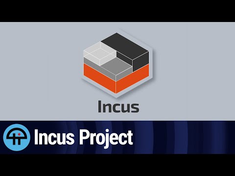 What is the Incus Project?