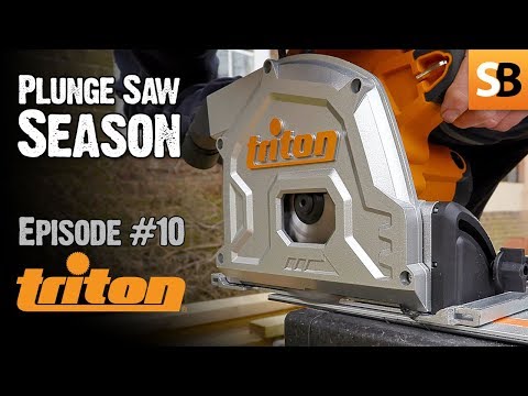 Triton TTS1400 Plunge Cut Track Saw - Episode 10