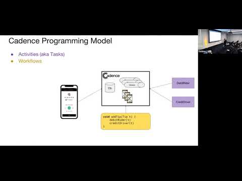 [Uber Open Summit 2018] Cadence: The Only Workflow Platform You'll Ever Need