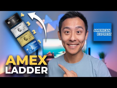 How to Climb the American Express Credit Card Ladder