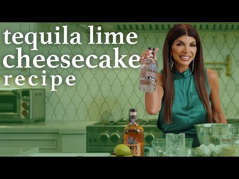 Tequila Lime Cheesecake Recipe | Teresa Giudice